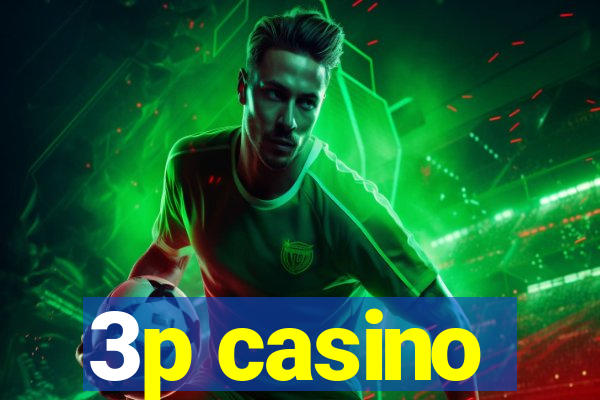 3p casino